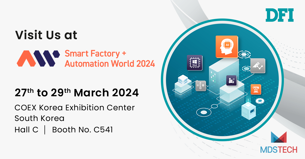 DFI Collaborates with MDS to Showcase AI Embedded Solutions at Smart Factory Automation World 2024